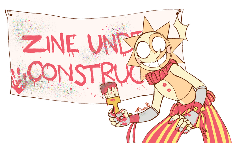 Sun holding a paintbrush in front of a hand painted banner that reads "zine under construction"